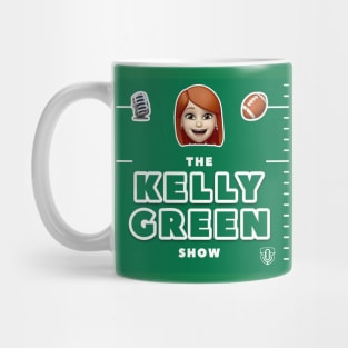 The Kelly Green Show Mug